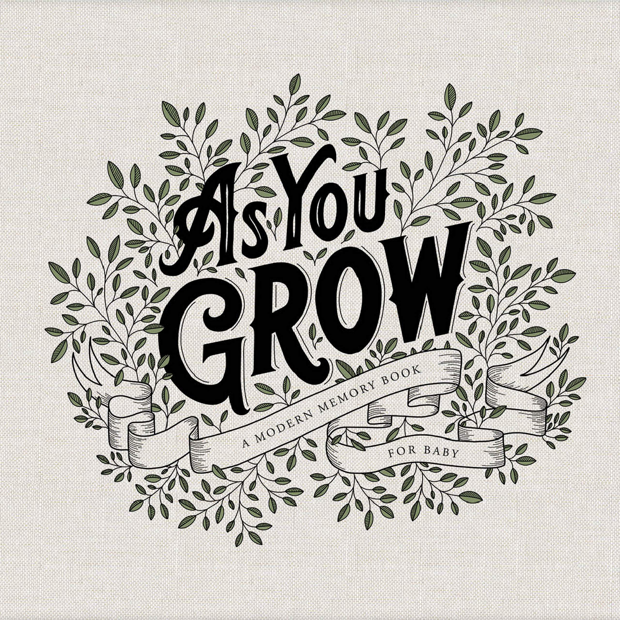 As  You  Grow:  a  Modern Memory  Book  for  Baby Journal